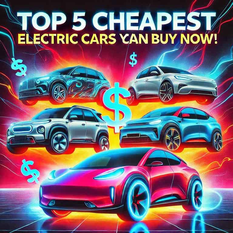 Top 5 Cheapest Electric Cars You Can Buy Right Now!